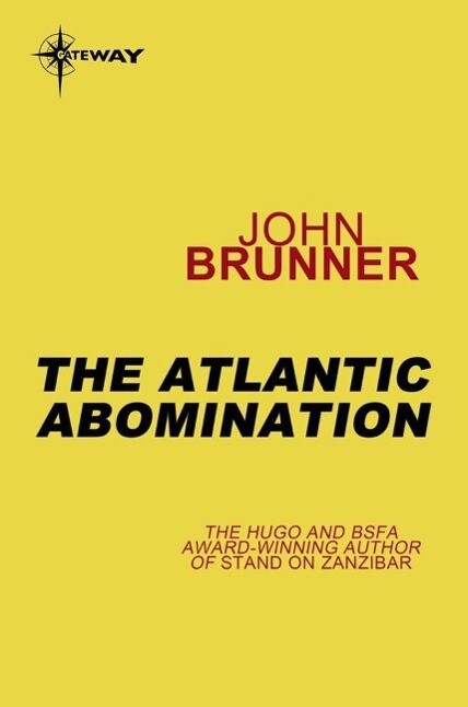 The Atlantic Abomination - John Brunner
