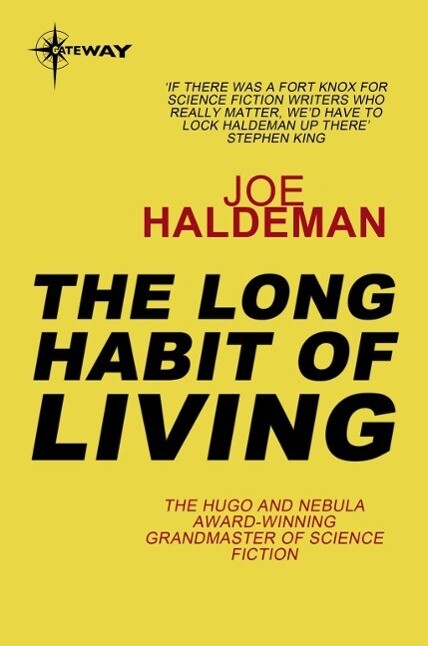 The Long Habit of Living