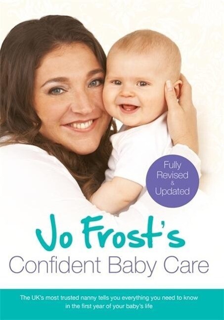 Jo Frost‘s Confident Baby Care
