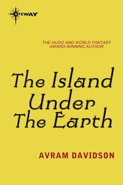 The Island Under the Earth
