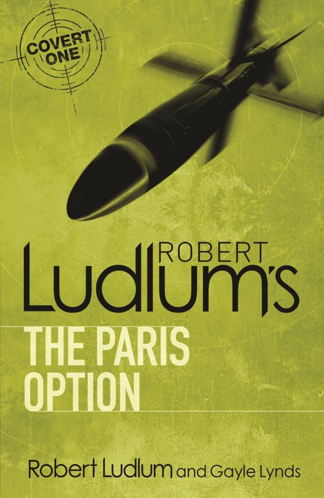 Robert Ludlum‘s The Paris Option