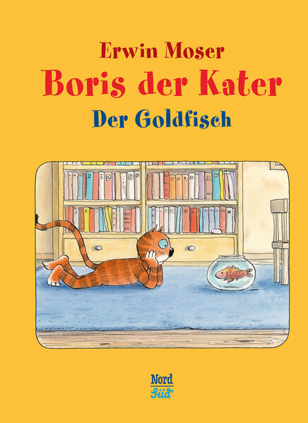 Image of Boris Der Kater - Der Goldfisch - Erwin Moser, Gebunden
