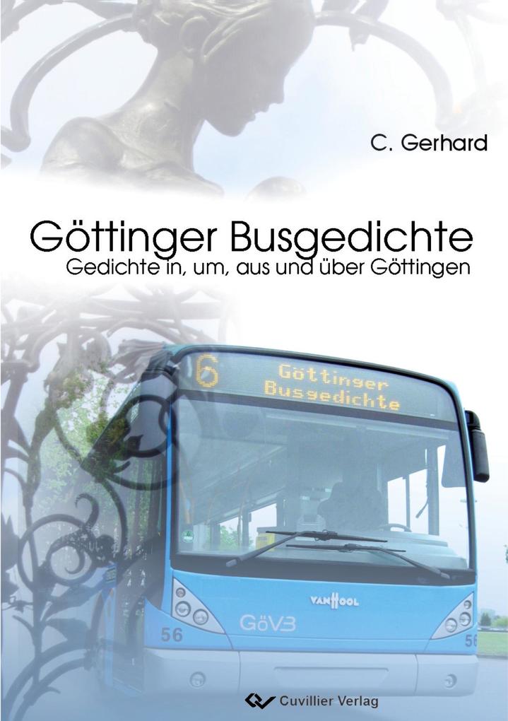 Göttinger Busgedichte - Christoph Gerhard