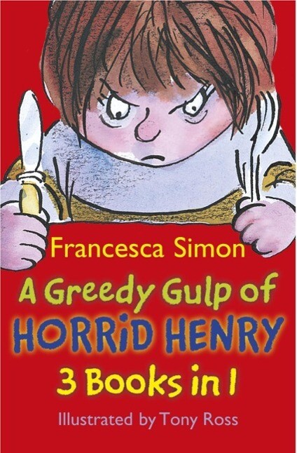 A Greedy Gulp of Horrid Henry 3-in-1