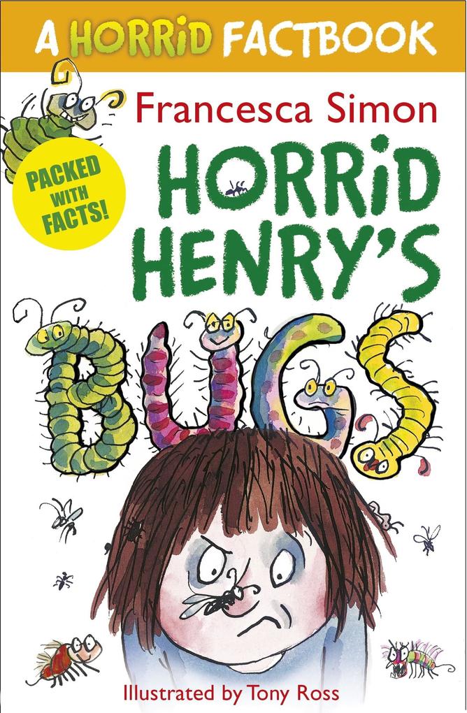 Horrid Henry‘s Bugs