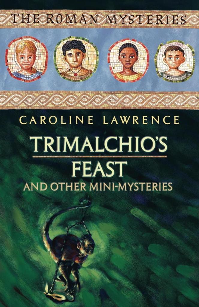 Trimalchio‘s Feast and other mini-mysteries
