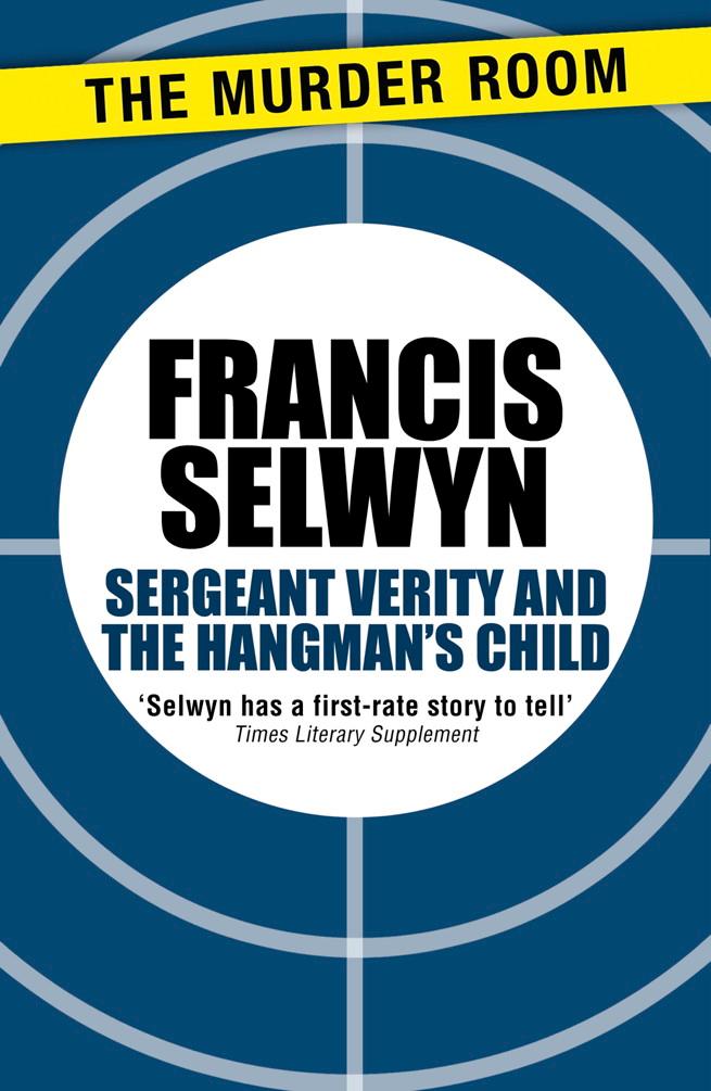 Sergeant Verity and the Hangman‘s Child