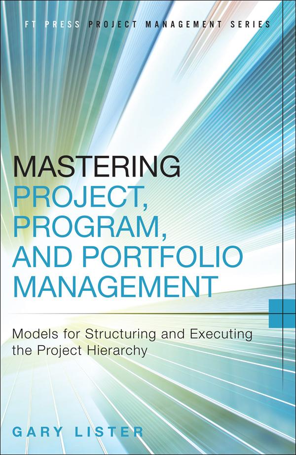 Mastering Project Program and Portfolio Management