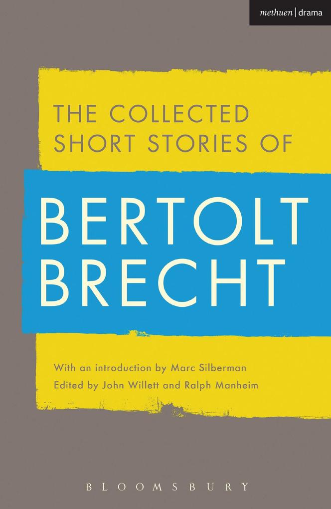 Collected Short Stories of Bertolt Brecht - Bertolt Brecht