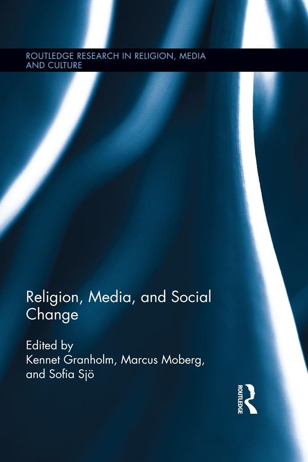 Religion Media and Social Change
