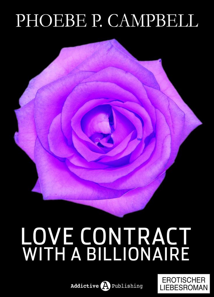 Love Contract with a Billionaire - 10 (Deutsche Version)