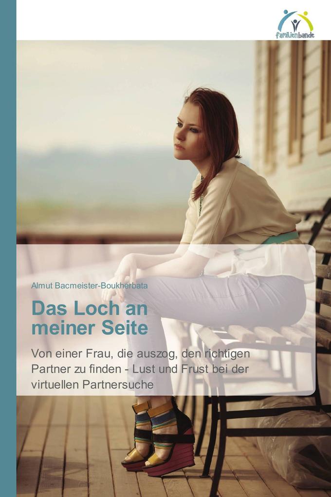 Das Loch an meiner Seite