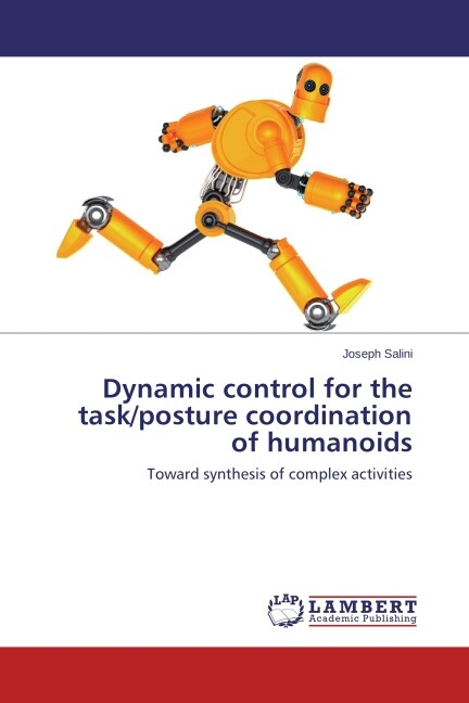 Dynamic control for the task/posture coordination of humanoids