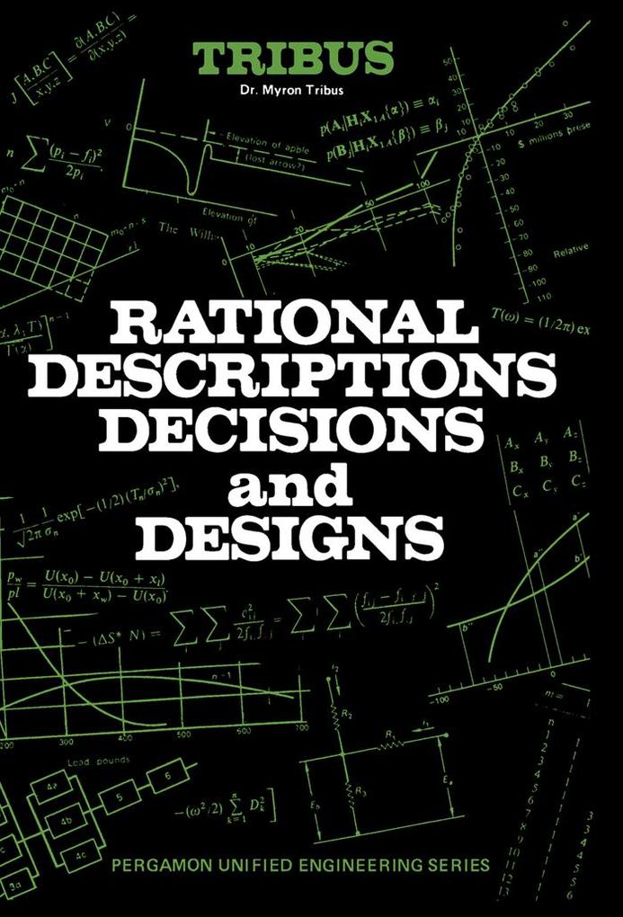 Rational Descriptions Decisions and Designs