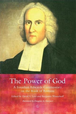 Power of God - Jonathan Edwards