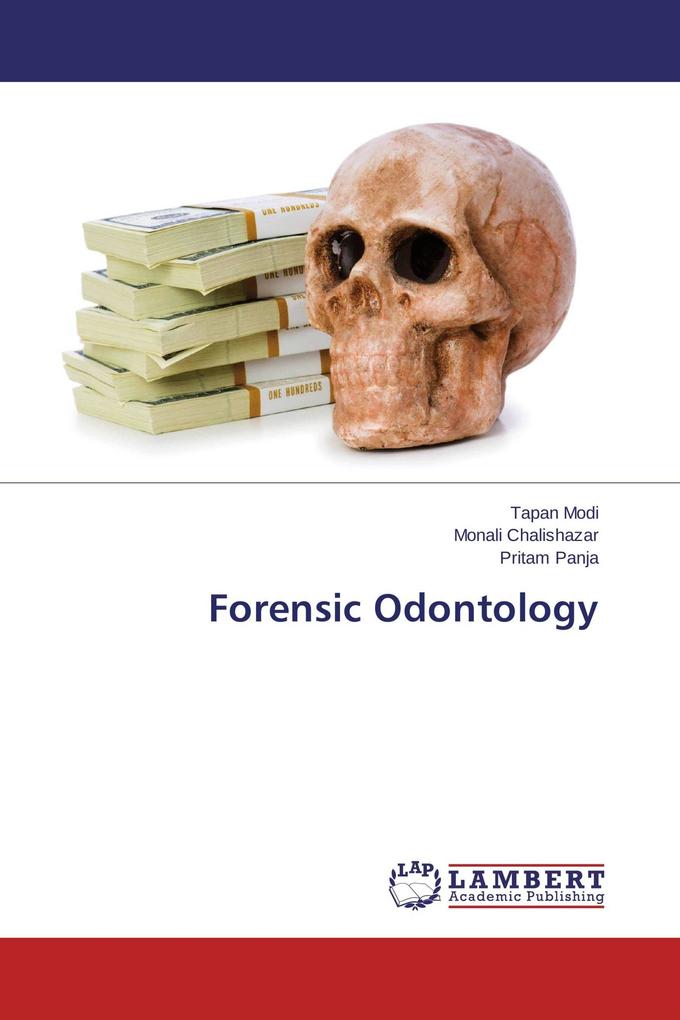 Forensic Odontology