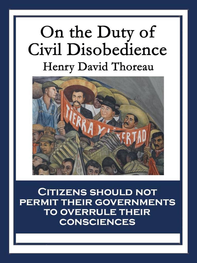 On the Duty of Civil Disobedience als eBook Download von Henry David Thoreau - Henry David Thoreau