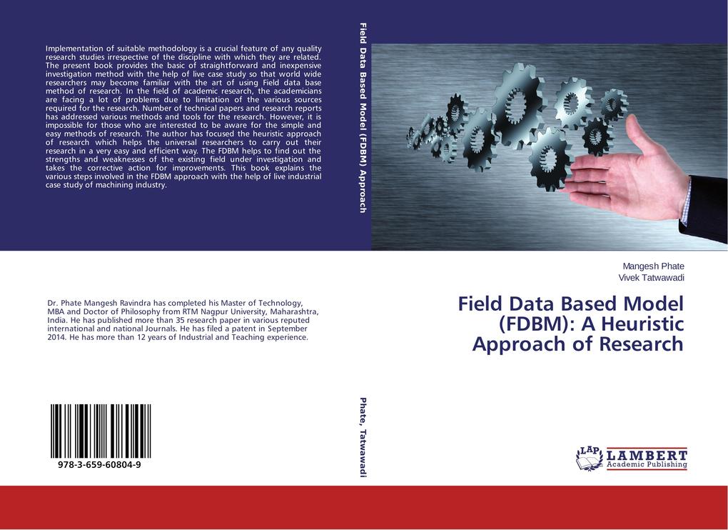 Field Data Based Model (FDBM): A Heuristic Approach of Research