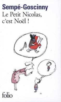 Le petit Nicolas c'est Noël! - Jean-Jacques Sempé/ René Goscinny