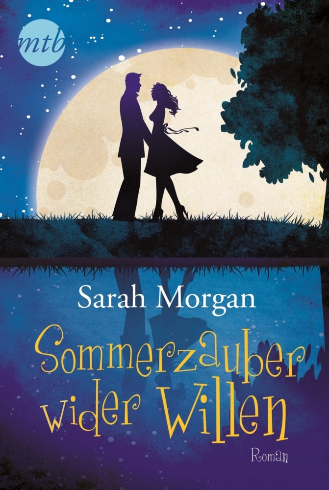 Mira Taschenbuch Verlag Sommerzauber Wider Willen