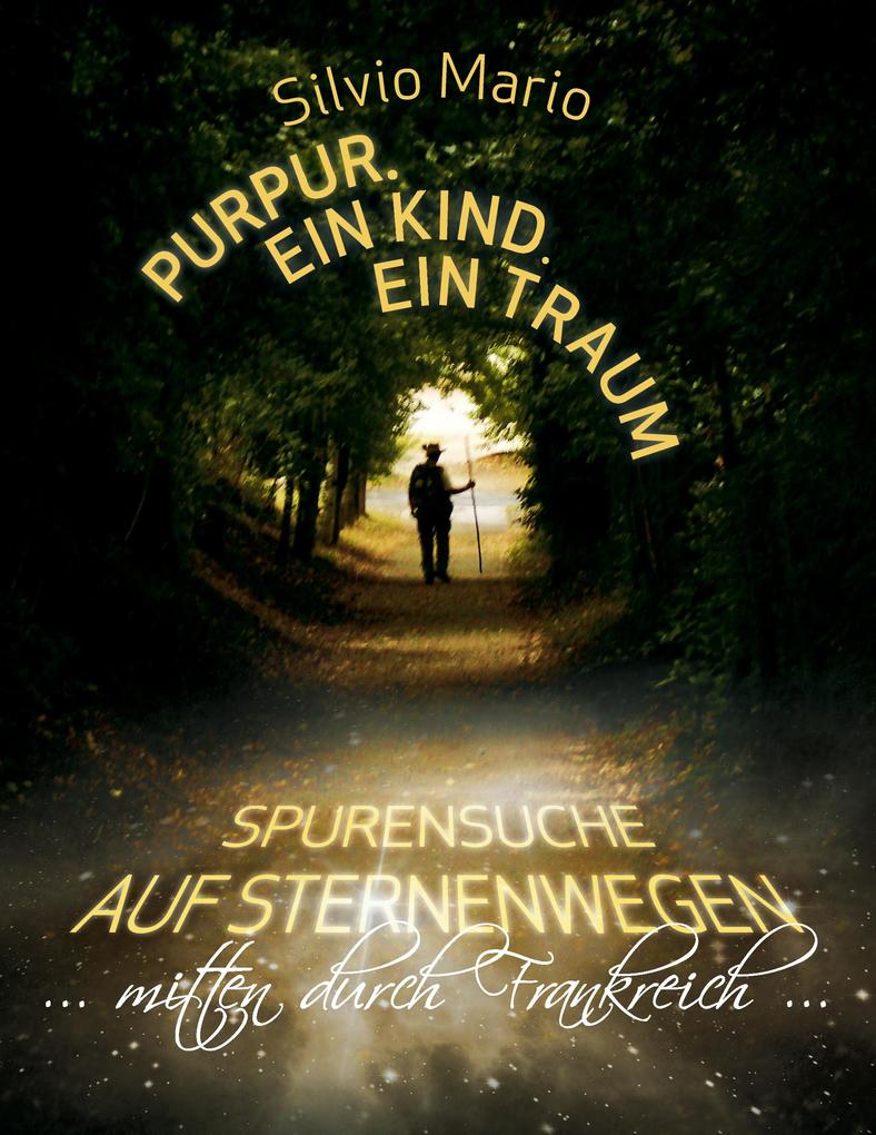 Purpur. Ein Kind. Ein Traum