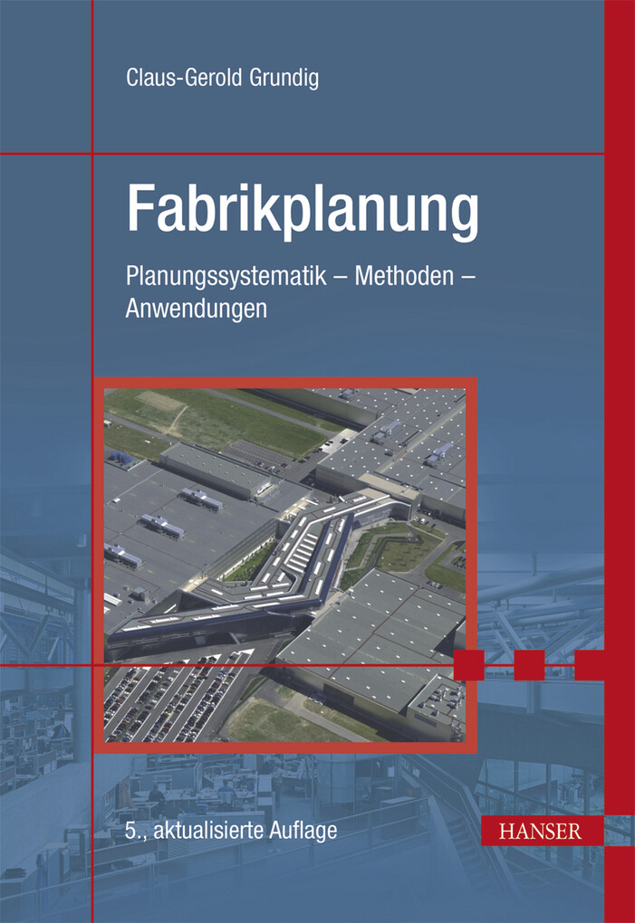 Fabrikplanung als eBook Download von Claus-Gerold Grundig - Claus-Gerold Grundig