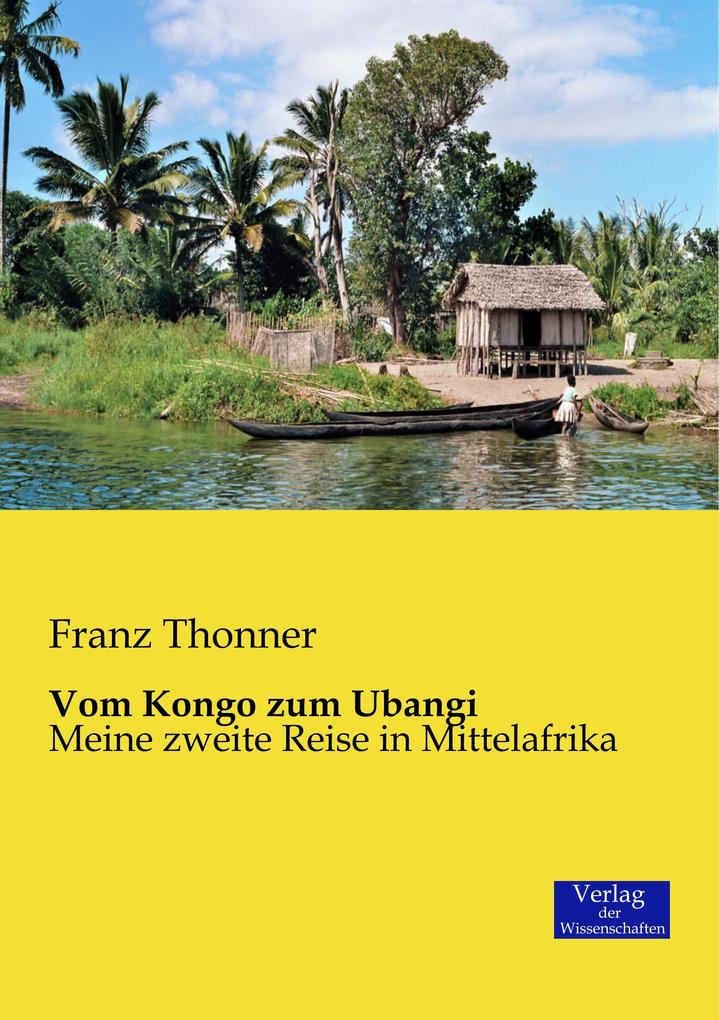 Vom Kongo zum Ubangi
