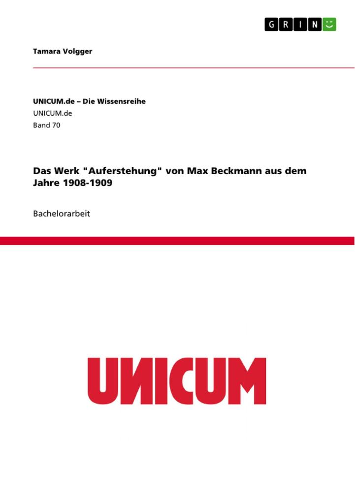 Das Werk Auferstehung von Max Beckmann aus dem Jahre 1908-1909