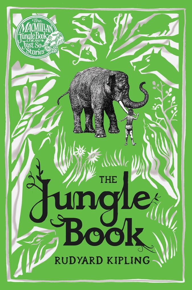 The Jungle Book: Macmillan Classics Edition - Rudyard Kipling