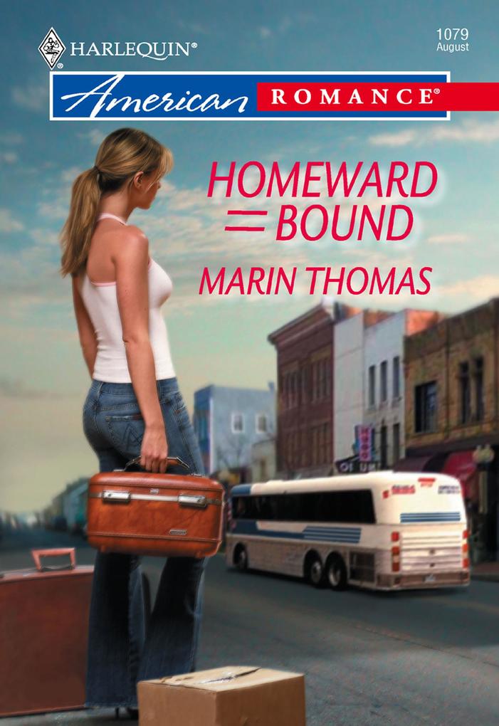 Homeward Bound (Mills & Boon American Romance)