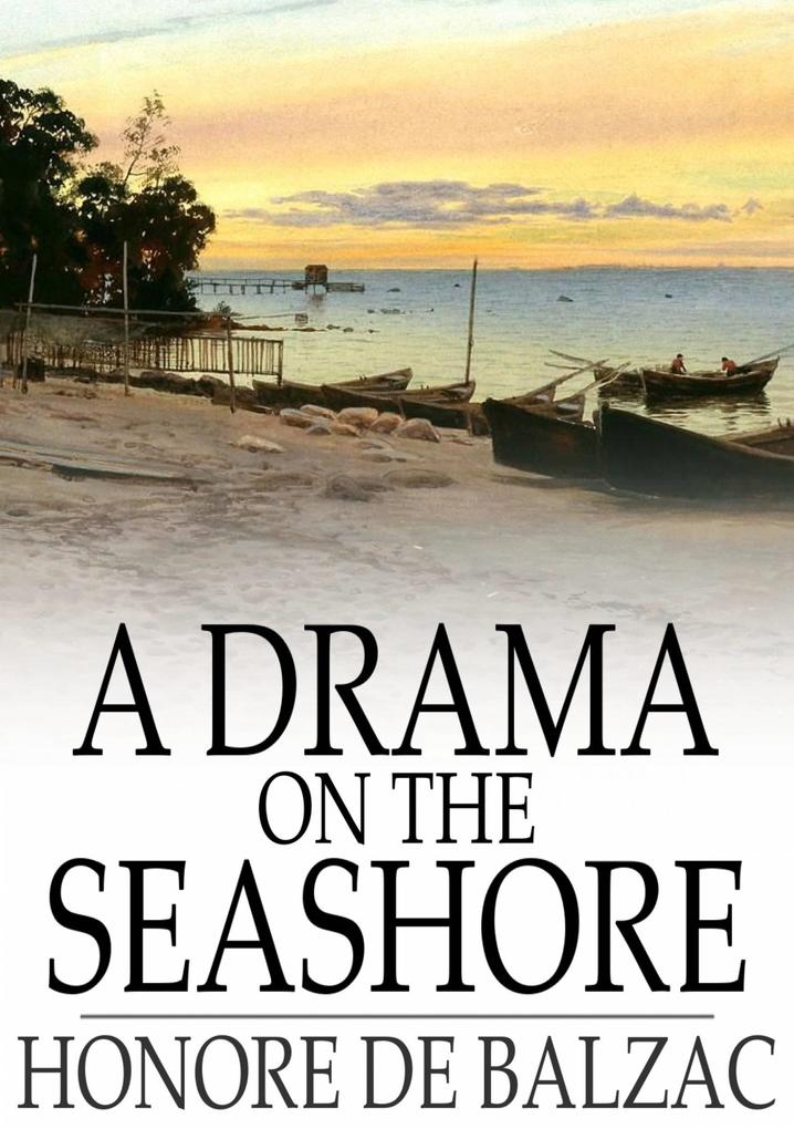 Drama on the Seashore