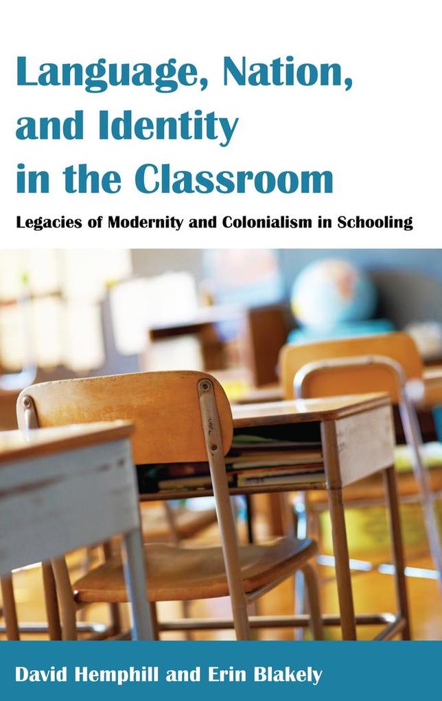 Language Nation and Identity in the Classroom