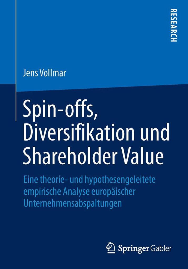 Spin-offs Diversifikation und Shareholder Value