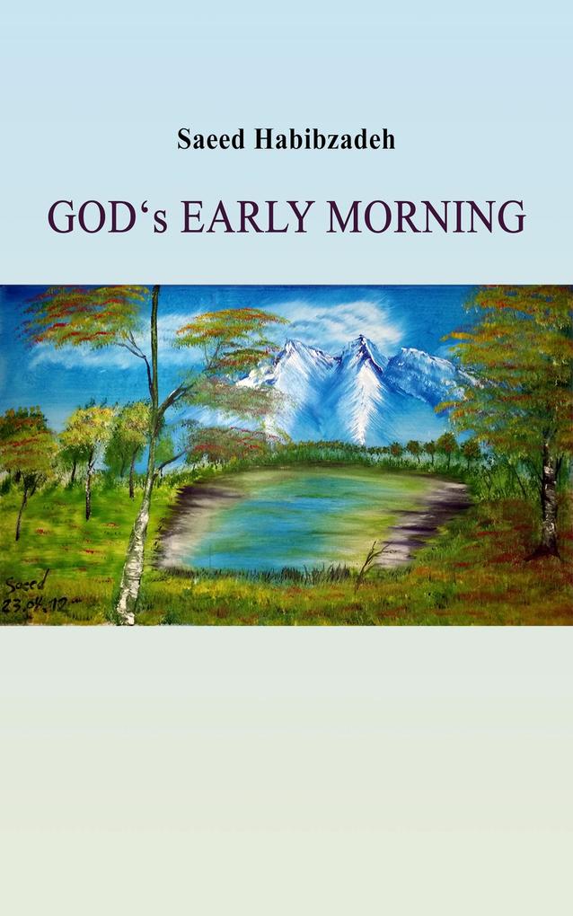 God‘s Early Morning