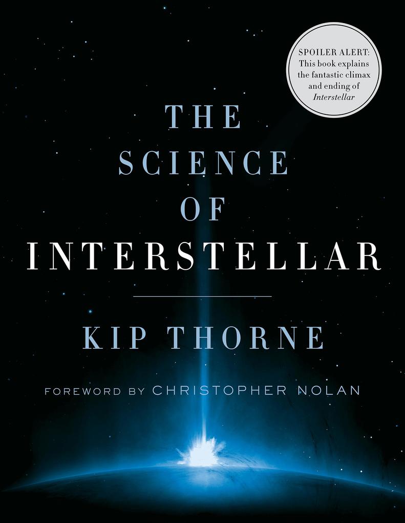 W. W. Norton & Company The Science Of Interstellar