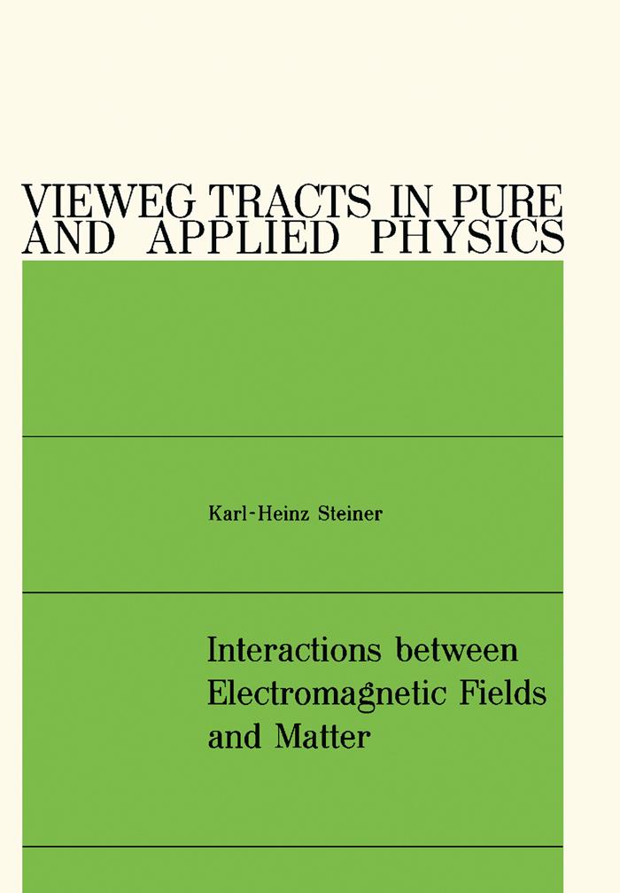 Interactions between Electromagnetic Fields and Matter