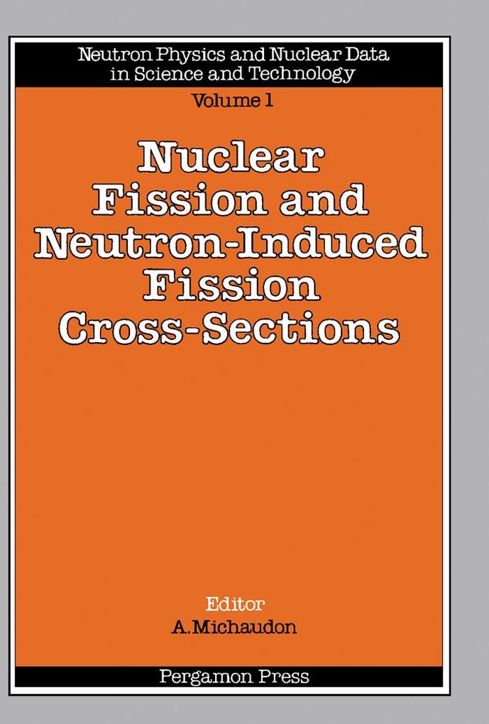 Nuclear Fission and Neutron-Induced Fission Cross-Sections