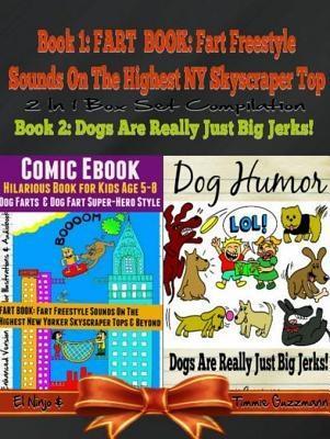 Comic Ebook: Hilarious Book For Kids Age 5-8 - Dog Farts & Dog Fart Super-Hero Style - Dog Humor Books: 2 In 1 Fart Book Box Set