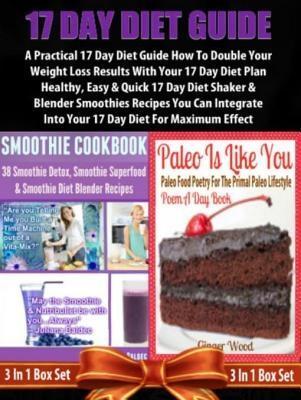 17 Day Diet Recipes For Blenders: Guide For Beginners