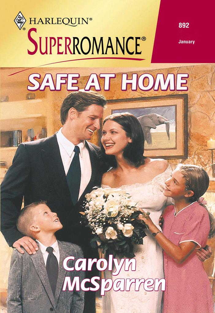 Safe At Home (Mills & Boon Vintage Superromance)