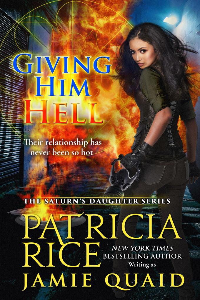 Giving Him Hell (Saturn‘s Daughters #3)