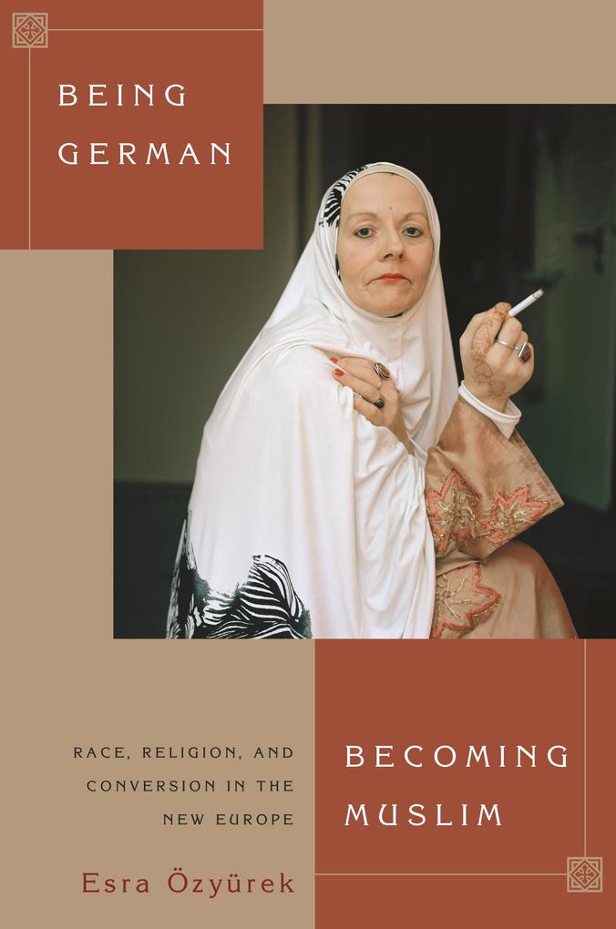 Being German Becoming Muslim