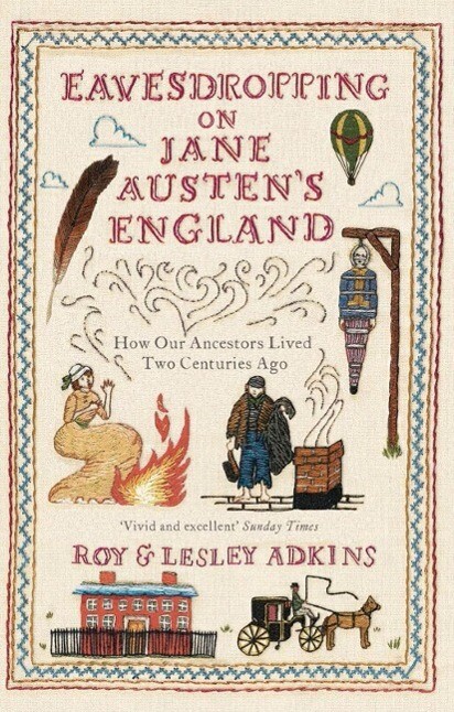 Eavesdropping on Jane Austen‘s England