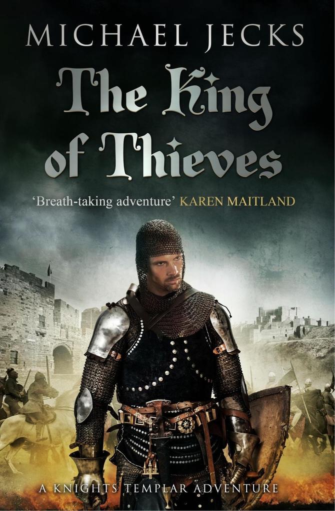 The King Of Thieves (Last Templar Mysteries 26)