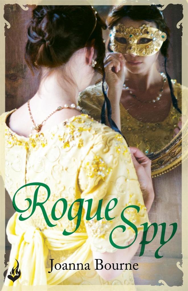 Rogue Spy: Spymaster 5 (A series of sweeping passionate historical romance)