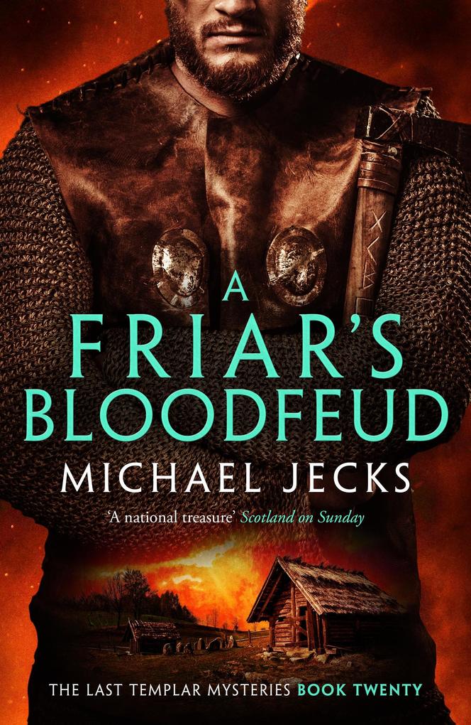 A Friar‘s Bloodfeud (Last Templar Mysteries 20)