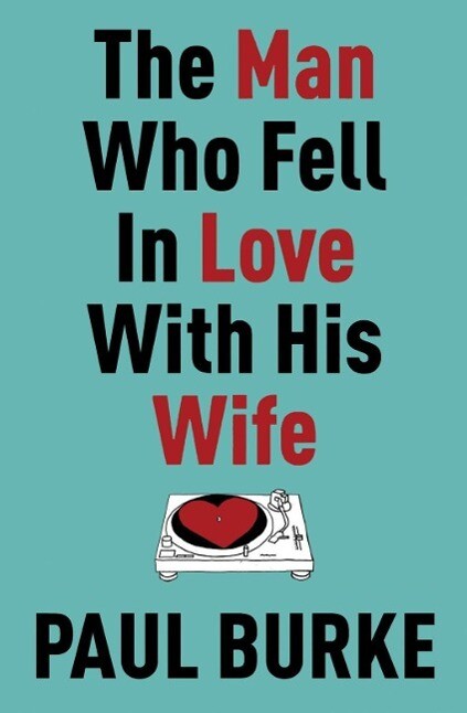 The Man Who Fell In Love With His Wife