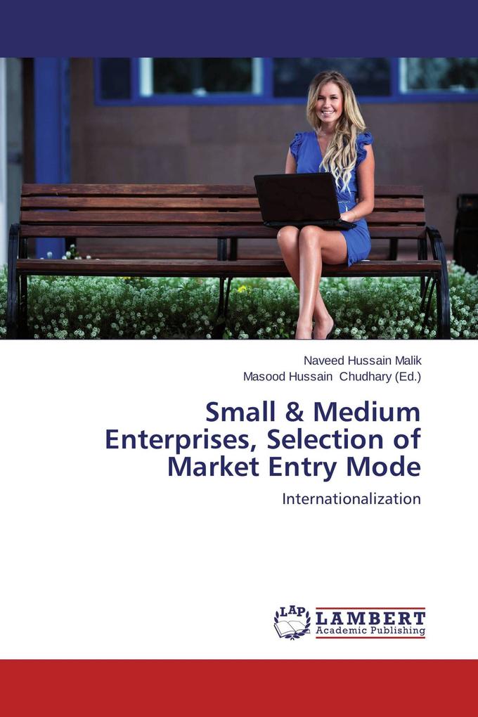 Small & Medium Enterprises Selection of Market Entry Mode