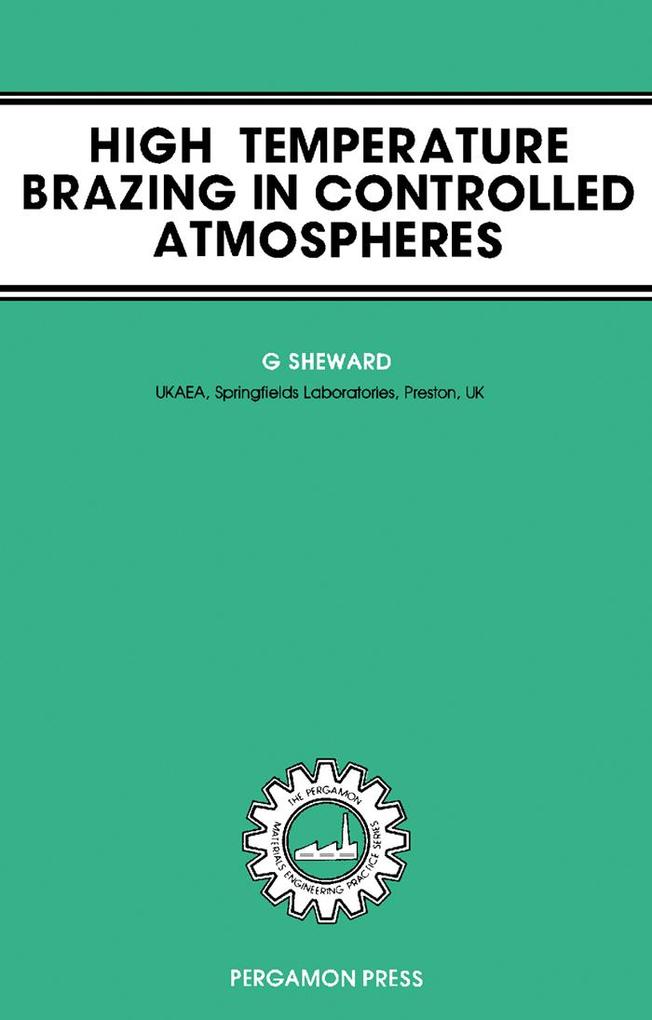 High-Temperature Brazing in Controlled Atmospheres