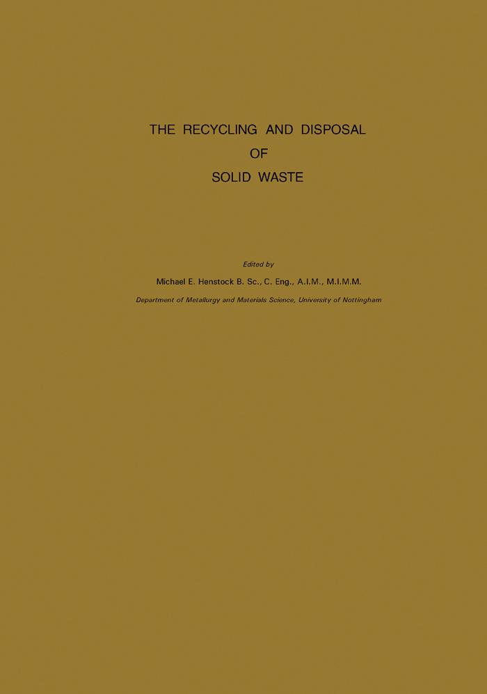 The Recycling and Disposal of Solid Waste